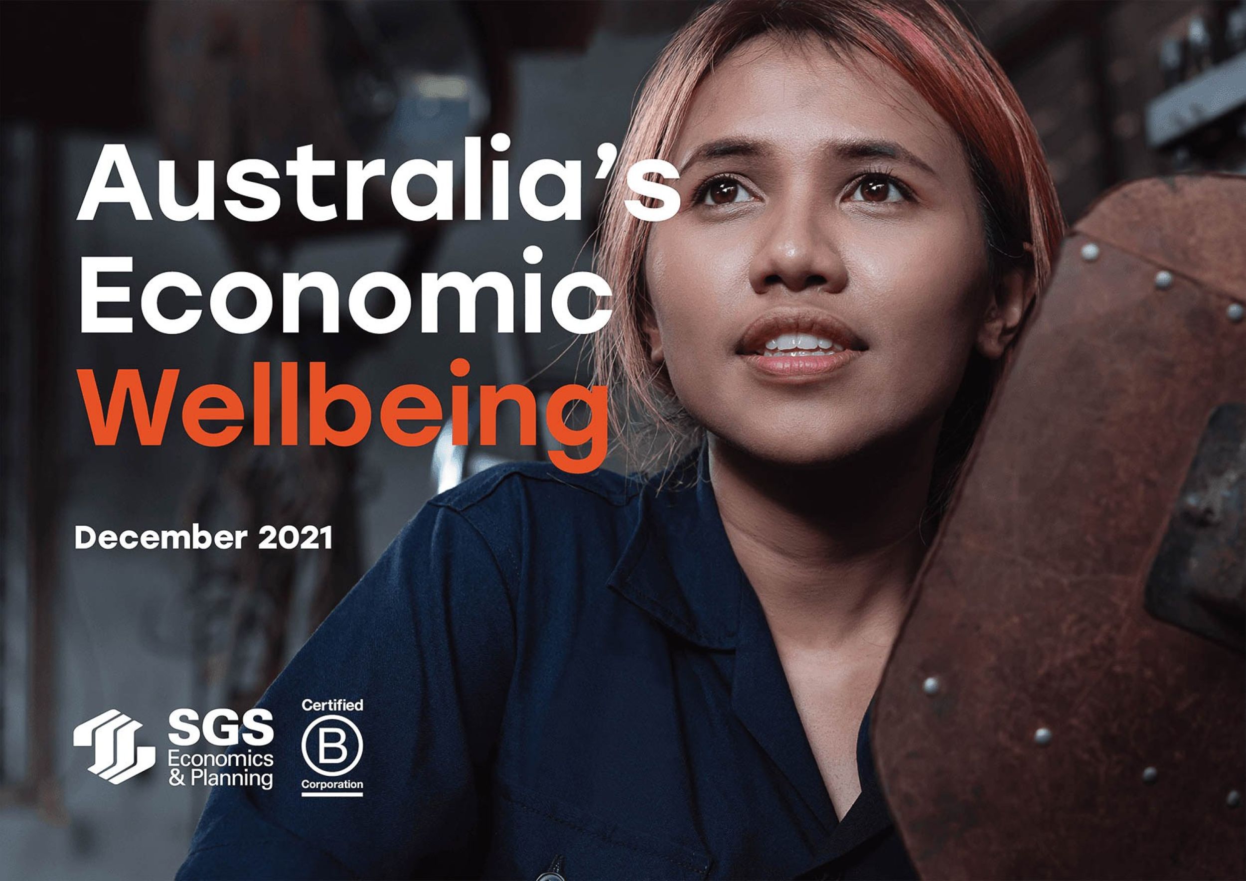 SGS Economics and Planning Australias Economic Wellbeing 2021